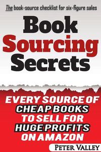 Cover image for Book Sourcing Secrets