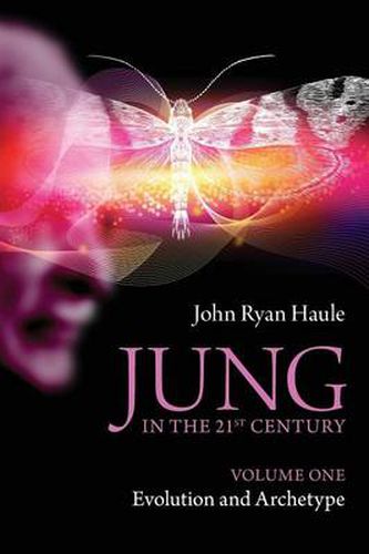 Cover image for Jung in the 21st Century Volume One: Evolution and Archetype