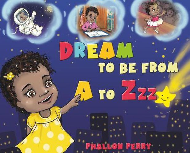 Cover image for Dream to be from A to Zzz