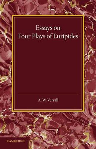 Cover image for Essays on Four Plays of Euripides: Andromache Helen Heracles Orestes