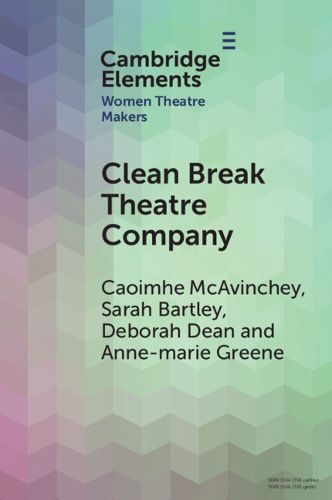 Cover image for Clean Break Theatre Company