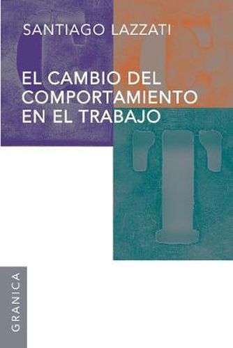 Cover image for Cambio del Comportamiento En El Trabajo