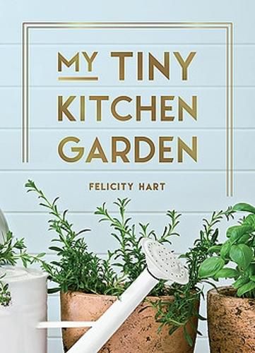 Cover image for My Tiny Kitchen Garden