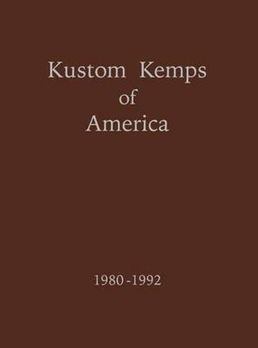 Cover image for Kustom Kemps of America: 1980-1992