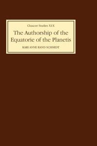 Cover image for The Authorship of The Equatorie of the Planetis