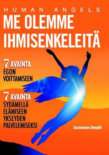 Cover image for Me Olemme Ihmisenkeleita