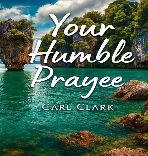 Cover image for Your Humble Prayee