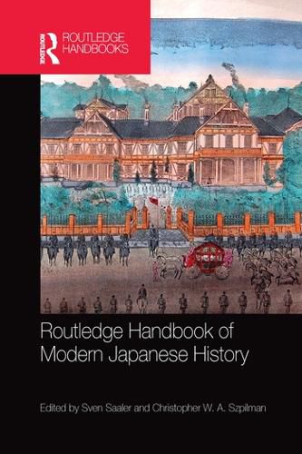 Cover image for Routledge Handbook of Modern Japanese History