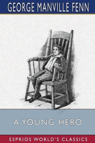 Cover image for A Young Hero (Esprios Classics)