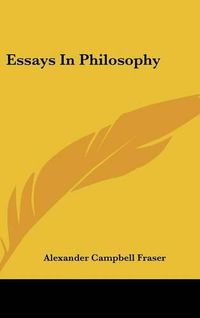 Cover image for Essays In Philosophy