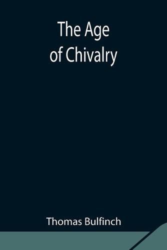 Cover image for The Age of Chivalry
