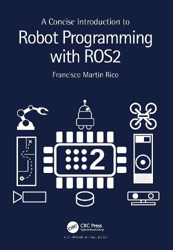 Cover image for A Concise Introduction to Robot Programming with ROS2