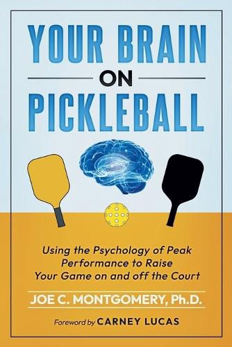 Cover image for Your Brain on Pickleball
