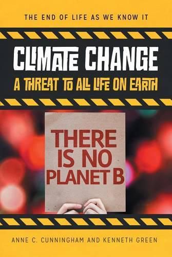 Cover image for Climate Change: A Threat to All Life on Earth