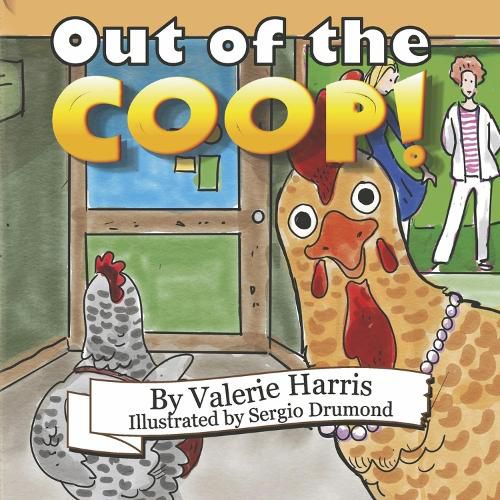 Cover image for Out of the Coop!