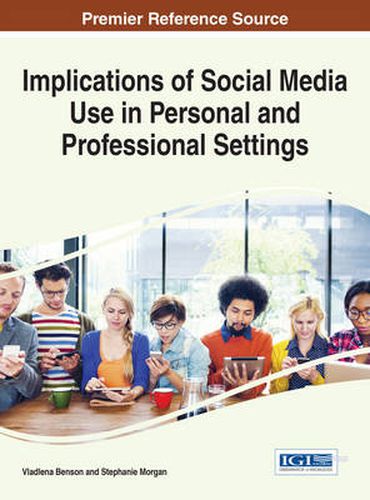 Cover image for Implications of Social Media Use in Personal and Professional Settings