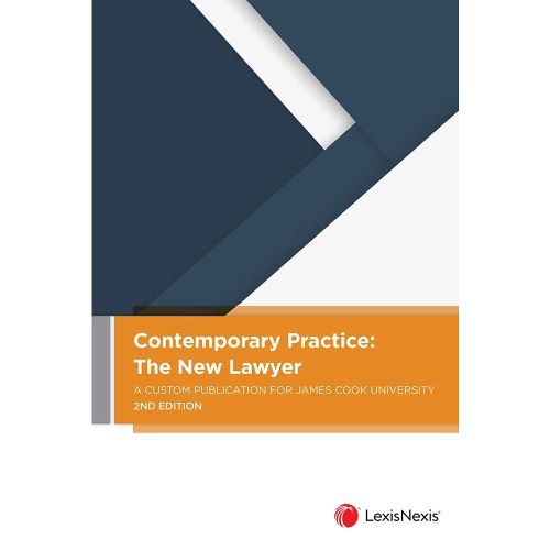 Cover image for Contemporary Practice: The New Lawyer - A Custom Publication for James Cook University