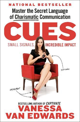 Cover image for Cues: Master the Secret Language of Charismatic Communication