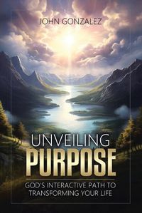 Cover image for Unveiling Purpose