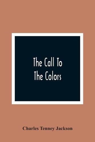 Cover image for The Call To The Colors