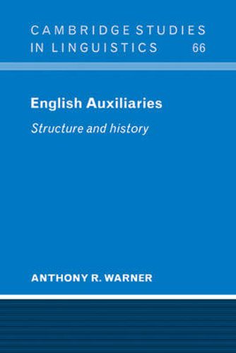 Cover image for English Auxiliaries: Structure and History