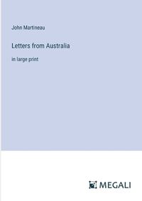 Cover image for Letters from Australia