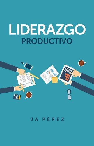 Cover image for Liderazgo Productivo