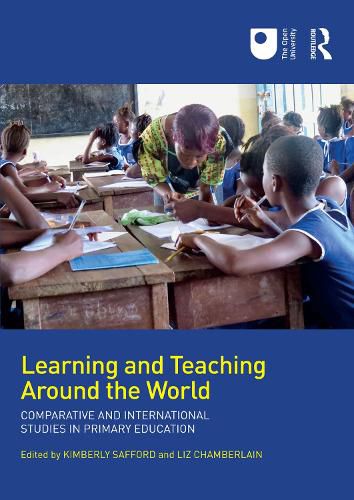 Cover image for Learning and Teaching Around the World: Comparative and International Studies in Primary Education