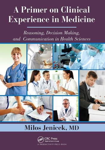 Cover image for A Primer on Clinical Experience in Medicine