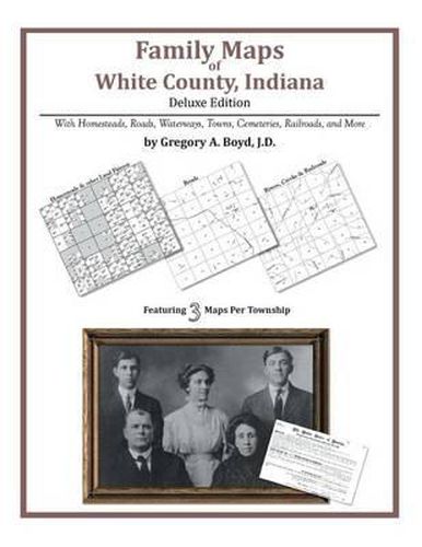 Cover image for Family Maps of White County, Indiana