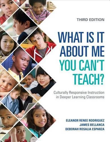 What Is It About Me You Can't Teach?: Culturally Responsive Instruction in Deeper Learning Classrooms