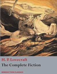 Cover image for The Complete Fiction of H. P. Lovecraft