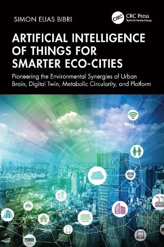 Cover image for Artificial Intelligence of Things for Smarter Eco-Cities