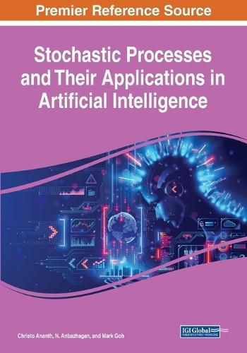 Cover image for Stochastic Processes and Their Applications in Artificial Intelligence