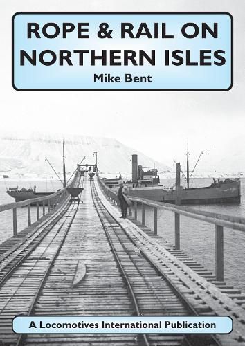 Cover image for Rope & Rail on Northern Isles