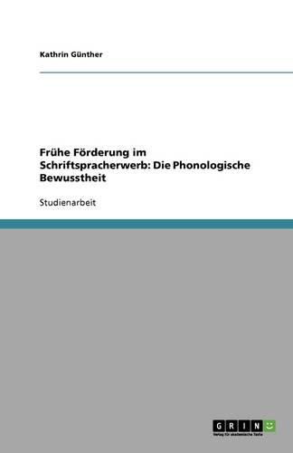 Cover image for Fruhe Foerderung im Schriftspracherwerb: Die Phonologische Bewusstheit