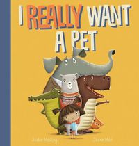 Cover image for I Really Want a Pet
