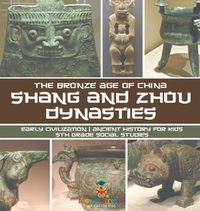 Cover image for Shang and Zhou Dynasties