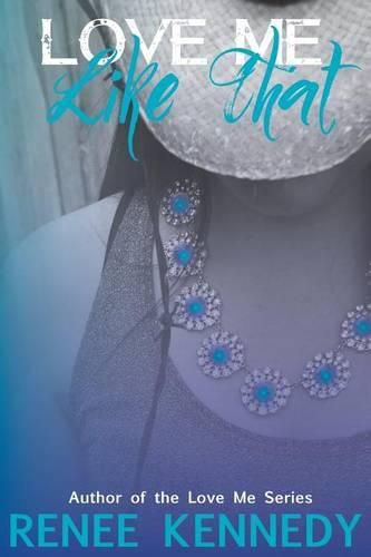 Cover image for Love Me Like That