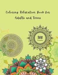 Cover image for Coloring Relaxation Book for Adults and Teens