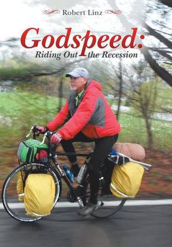 Cover image for Godspeed: Riding Out the Recession