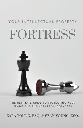 Cover image for Your Intellectual Property Fortress