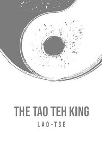 Cover image for The Tao Teh King