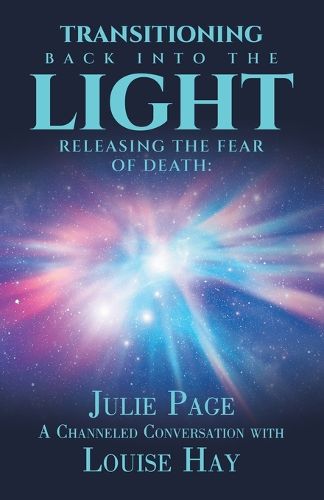 Cover image for Transitioning Back into the Light