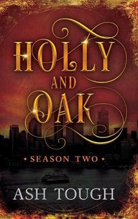 Cover image for Holly and Oak