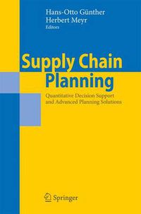 Cover image for Supply Chain Planning: Quantitative Decision Support and Advanced Planning Solutions