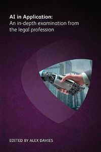 Cover image for AI in Application: An in-depth examination from the legal profession