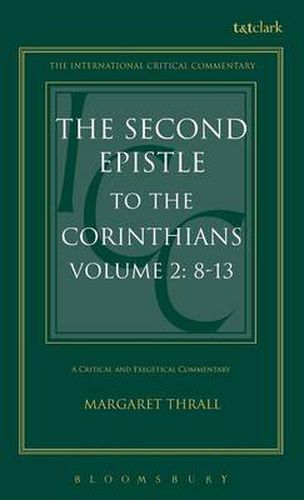 Cover image for The Second Epistle to the Corinthians: Volume 2: 8-13