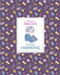 Cover image for Stephen Hawking (Little Guides to Great Lives)