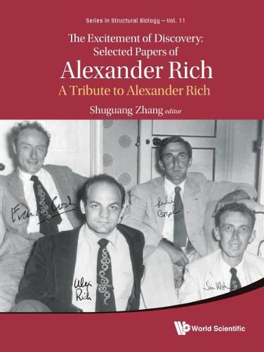 Cover image for Excitement Of Discovery, The: Selected Papers Of Alexander Rich - A Tribute To Alexander Rich